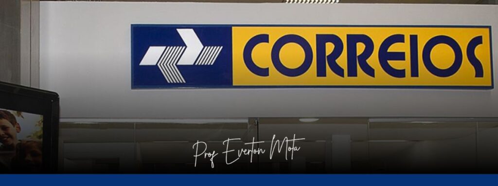 Concurso Correios: empresa reforça previsão de edital em setembro 3 Professor Everton Mota